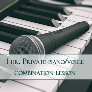 Private piano/voice combination lesson